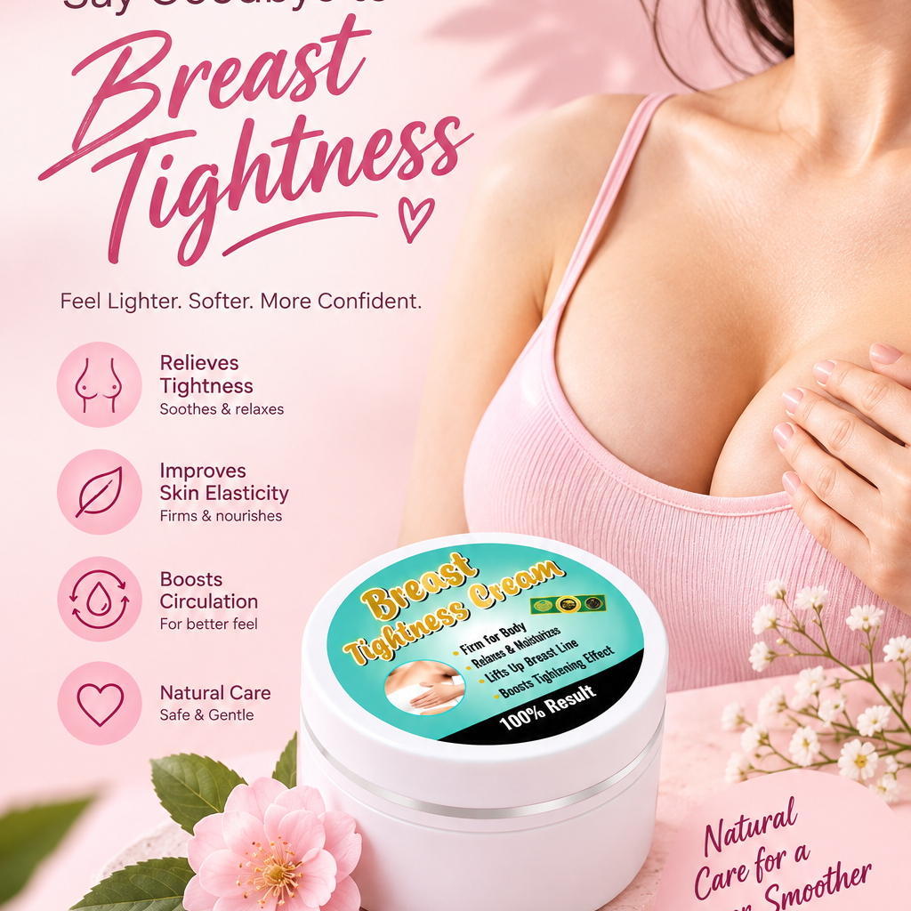 Brest tightness & Lifting cream